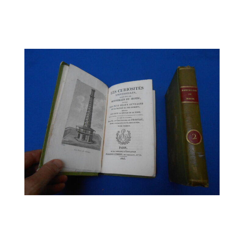 Les Curiosités universelles faisant suite aux merveilles du monde...
