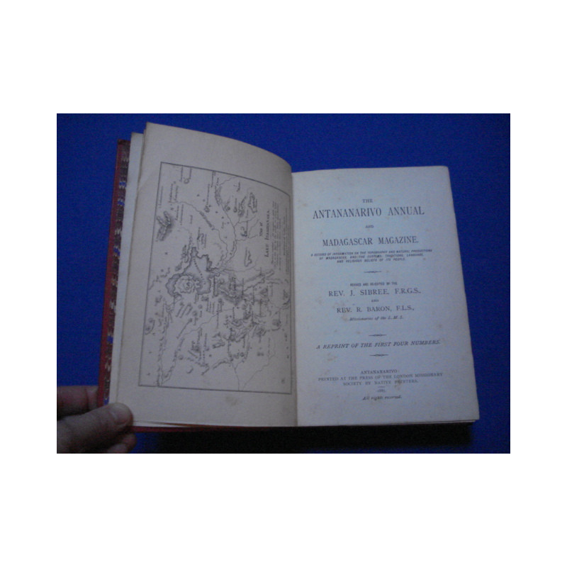 The Antananarivo Annual and Madagascar Magazine. VOL. I. 1875-1878
