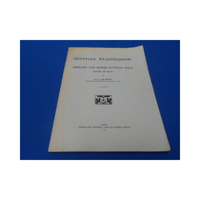 Egyptian Readingbook. Exercices and Middle Egyptian Texts selected...