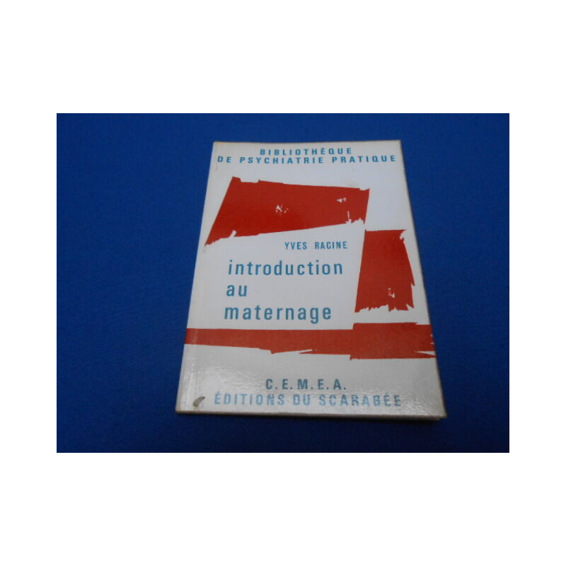 Introduction au maternage