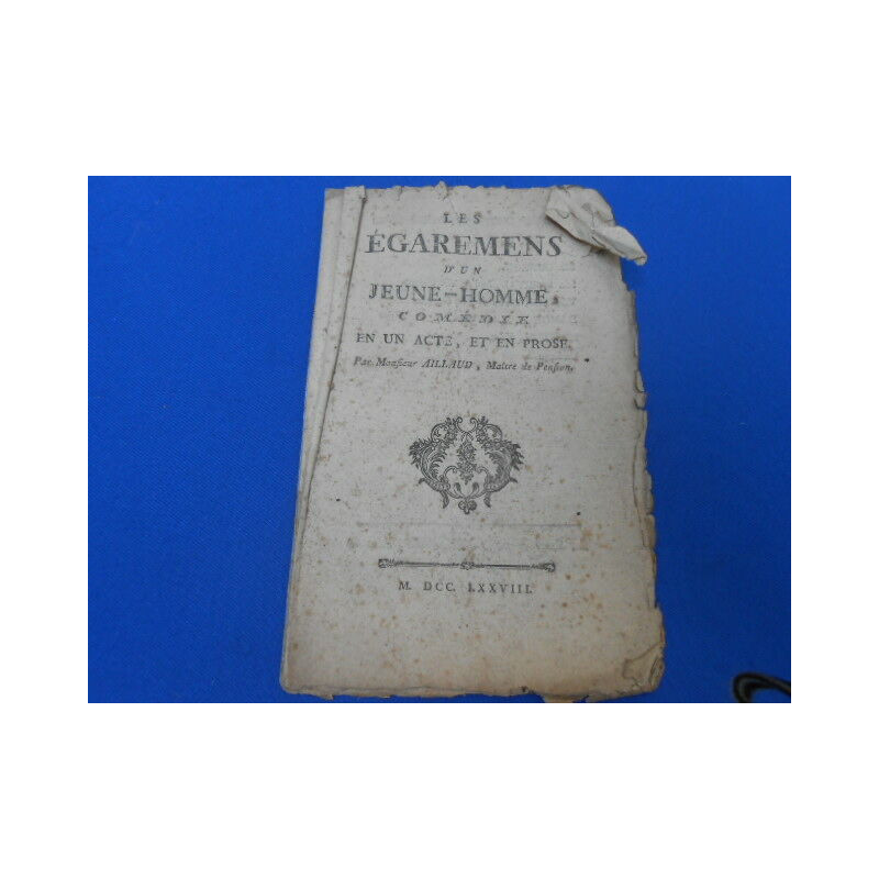 Les égarements d'un jeune homme comédie en un acte et en prose