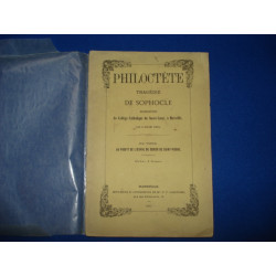 PHILOTECTE. Tragédie de Sophocle représentée au Collège Catholique...