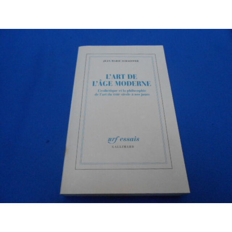 L'Art de l'âge moderne: L'esthétique et la philosophie de l'art du...