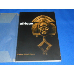 AFRIQUE. Cent tribus 100 Chefs d'Oeuvre