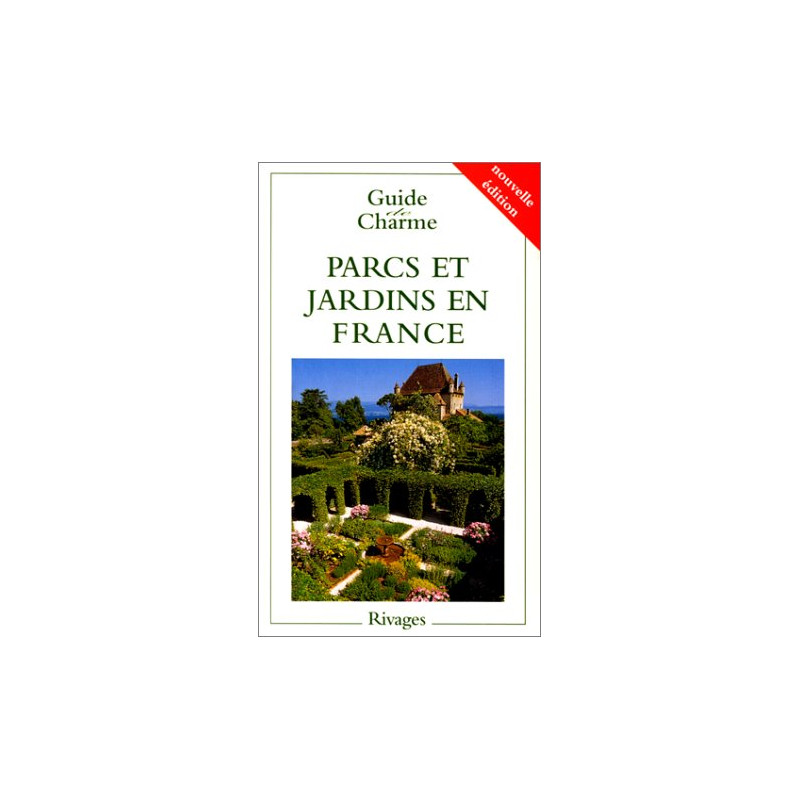 Parcs et jardins en France