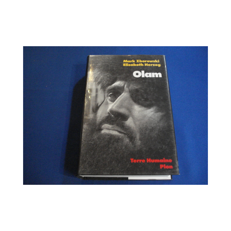 OLAM Dans le shtetl d'Europe centrale avant: ZBOROWSKI Mark /