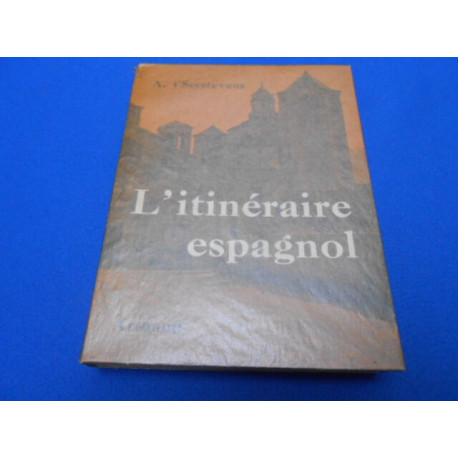 L'itineraire espagnol