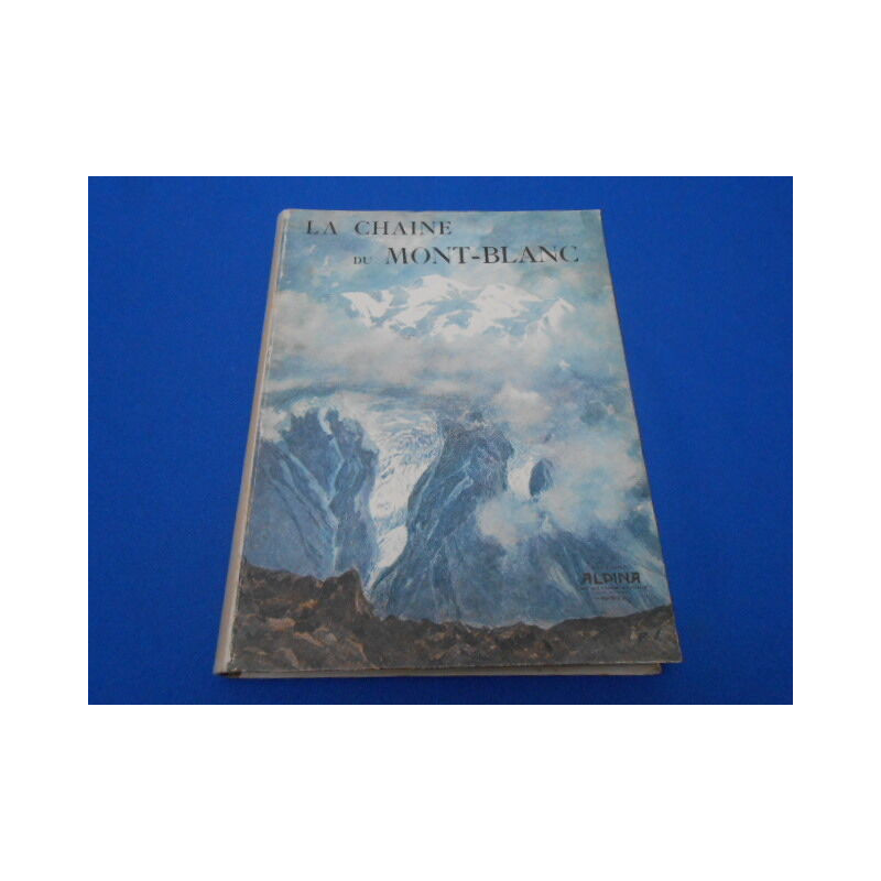 La Chaine du Mont Blanc