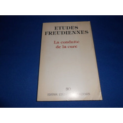 Revue: Etudes Freudiennes. N° 30 Oct. 87. La Conduite de la Cure