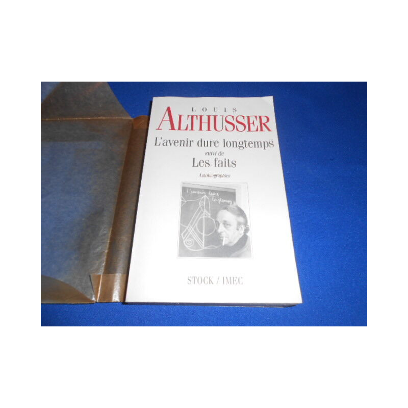 L'Avenir dure longtemps suivi de Les Faits Autobiographies