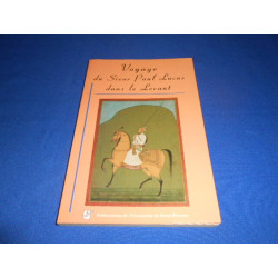 Voyage du Sieur Paul Lucas dans le levant Juin 1699 - Juillet 1703