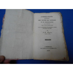 Corrections raisonnées des Fautes de Langage et de prononciation...