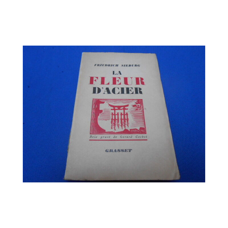 La Fleur d'Acier - Voyage au Japon