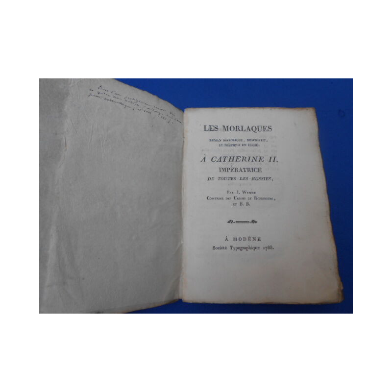 LES MORLAQUES. Roman Historique Descriptif et Poëtique en Prose. A...