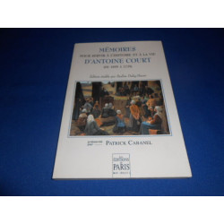 Mémoires pour servir à l'histoire et à la vie d'Antoine Court (de...