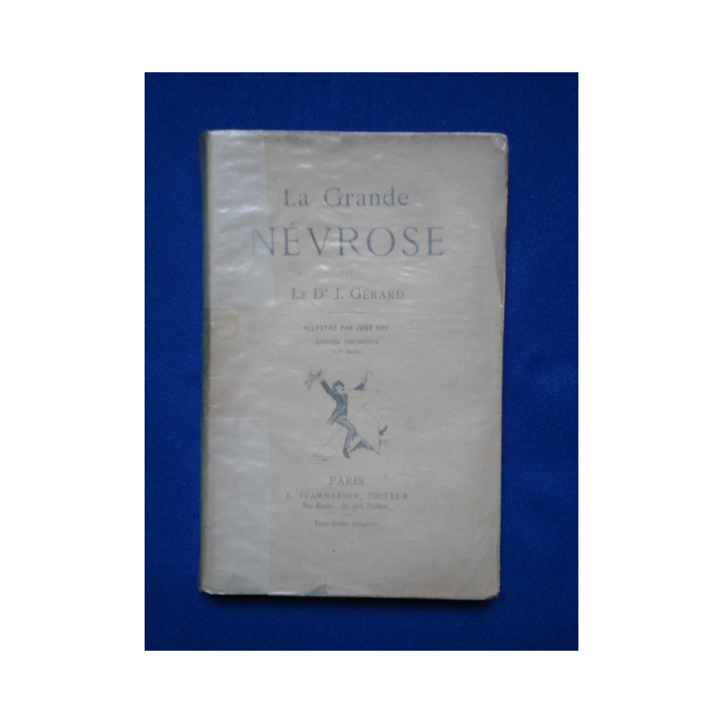 La Grande Névrose