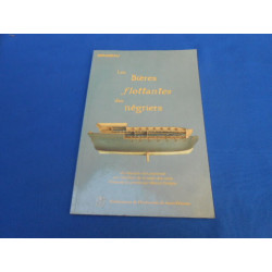 Les bières flottantes des négriers. Un discours non prononcé sur...