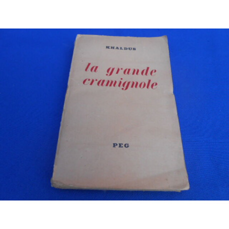 La Grande Cramignole