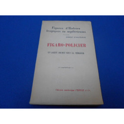 Figaro -Policier. Un agent secret sous la terreur