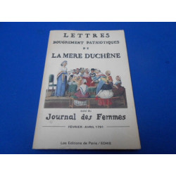 Lettres bougrement patriotiques de la Mère Duchêne suivi du...
