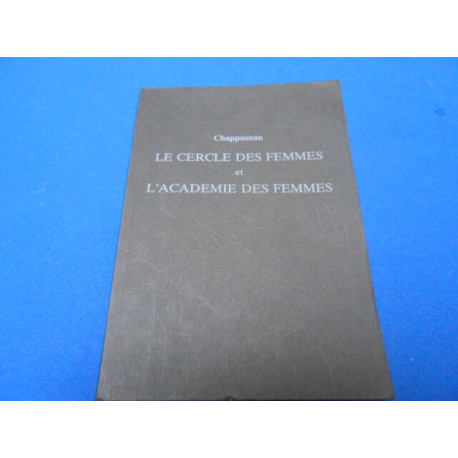 Le Cercle des Femmes et l'Académie des Femmes