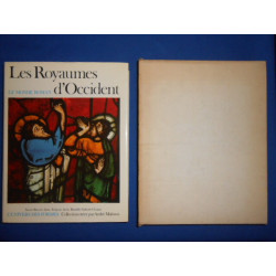 Les Royaumes d'Occident. Le Monde Roman 1060-1220