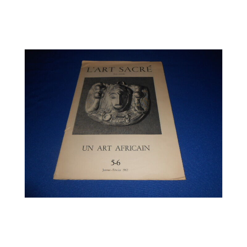 L'Art sacré. Un Art Africain