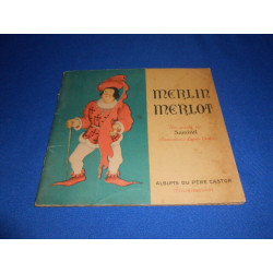 Merlin Merlot Un conte de Samivel Illustrations d'après l'auteur