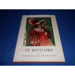 Le Bestiaire de la tapisserie du Moyen age